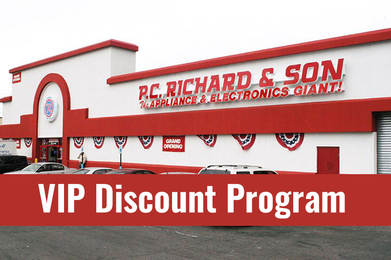P.C. Richard & Son | VIP Discount Program